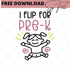 i flip for pre-k svg free