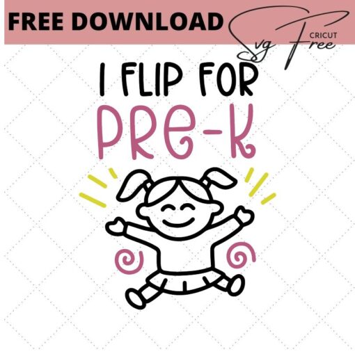 i flip for pre-k svg free